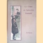 Le Crime de Sylvestre Bonnard door Anatole France