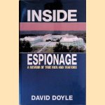 Inside Espionage: True Men and Traitors door David Doyle