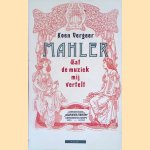 Mahler: wat de muziek mij vertelt
Koen Vergeer
€ 10,00