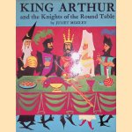 King Arthur and the Knights of the Round Table door Juliet Mozley