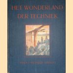 Het wonderland der techniek: een boek van uitvindingen en ontdekkingen
Hans Dominik
€ 10,00