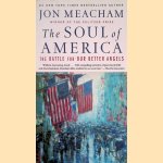 The Soul of America: The Battle for Our Better Angels
Jon Meacham
€ 10,00