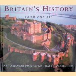 Britain's history from the Air door Jane Struthers