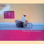 Chasing Rickshaws
Tony Wheeler e.a.
€ 10,00