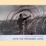 Into the Promised Land: Photo-essay Portraying Palestinian Life in the West Bank and Gaza Strip
J.C. Tordai
€ 20,00