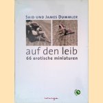 Auf den Leib: 66 erotische Miniaturen door Robert Griesbeck e.a.