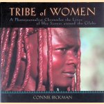 Tribe of Women: A Photojournalist Chronicles the Lives of Her Sisters Around the Globe
Connie Bickman
€ 8,00