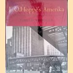 E.O. Hoppé's Amerika: Modernist Photographs from the 1920's door Phillip Prodger