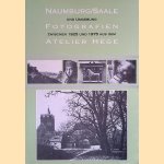 Naumburg/Saale und Umgebung: Fotografien zwischen 1925 und 1975 aus dem Atelier Hege
Wieland Führ
€ 10,00