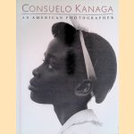 Consuelo Kanaga: An American Photographer door Barbara Head Millstein e.a.