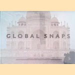 Global Snaps: 500 Photographs from 7 Continents
Michael Clinton e.a.
€ 12,50