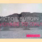 Victor Burgin: Voyage to Italy
Hubertus von and Amelunxen e.a.
€ 15,00