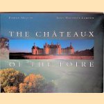 The Chateaux of the Loire
Pierre Miquel e.a.
€ 10,00