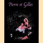 Pierre et Gilles
Dan Cameron
€ 12,50