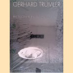 Gerhard Trumler: Photographien 1970-2000 door Wilfried Seipel e.a.