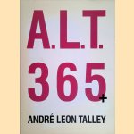 A.L.T. 365+
André Leon Talley
€ 110,00