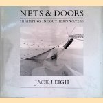 Nets & Doors: Shrimping in Southern Waters
Jack Leigh
€ 30,00