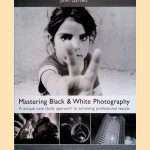 Mastering Black & White Photography: A Unique Case Study Approach to Achieving Professional Results
John Garrett
€ 10,00