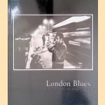 London Blues: Photographs by Nobby Clark
Nobby Clark
€ 8,00