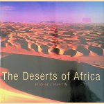 The Deserts of Africa door Michael Martin