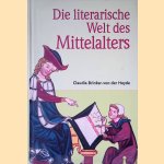 Die literarische Welt des Mittelalters door Claudia Brinker-vonder Heyde