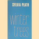 Winter Trees door Sylvia Plath