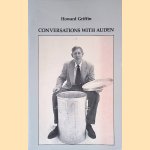 Conversations with Auden door Howard Griffin