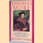 Thomas More door Richard Marius