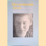 Het verstoorde leven: Dagboek van Etty Hillesum, 1941-1943 door Etty Hillesum