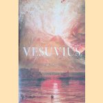 Vesuvius: A Biography door Alwyn Scarth