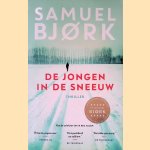 De jongen in de sneeuw
Samuel Bjork
€ 8,00