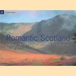 Romantic Scotland
Charles MacLean e.a.
€ 10,00