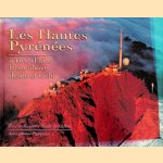 Les Hautes Pyrenees A Tire D'aile door Éric Soulé De Lafont e.a.