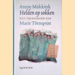 Helden op sokken
Annie Makkink e.a.
€ 6,00