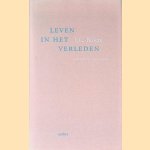 Leven in het verleden: verzamelde aforismen door J.C. Bloem