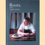 Roots: Recipes celebrating nature, seasons and the land
Tommy Banks
€ 10,00