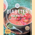 Diabetes-Kochbuch: Genussvoll den Blutzucker im Griff door Matthias Riedl