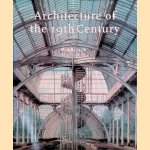 Architecture of the 19th Century door Claude Mignot