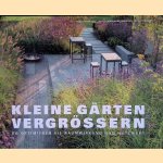 Kleine Gärten vergrößern: So optimieren Sie Raumwirkung und Nutzwert door Tanja Minardo e.a.