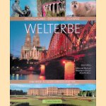 Welterbe: Deutschland, Österreich, Schweiz: Eine Reise zu allen UNESCO-Stätten door Ernst Wrba e.a.