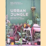 Urban Jungle: inspiratie voor een huis vol groen door Igor Josifovic e.a.