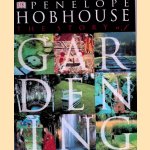 The Story of Gardening door Penelope Hobhouse