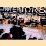 Interiors: World Trade Center: Amsterdam door Els Witte