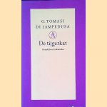 De tijgerkat: Siciliaanse roman door Giuseppe Tomasi de Lampedusa