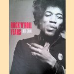 Rock 'n' Roll Years 1960-2000: The Photographer's Cut
Lotte Ould
€ 10,00