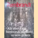 Rembrandt: alle etsen van Rembrandt afgebeeld op ware grootte
Gary Schwartz
€ 12,50