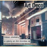 Art Deco: ontstaan, ontwikkeling en opleving van deze decoratieve stijl door Dan Klein e.a.