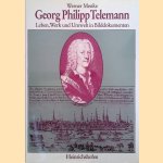 Georg Philipp Telemann: Leben, Werk und Umwelt in Bilddokumenten door Werner Menke