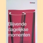 Iittala: blijvende dagelijkse momenten door Iittala Finland