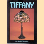 Tiffany: all colour paperback door Victor Arwas